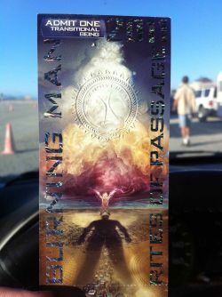 Ticket for Burning Man 2011: Rites of Passage